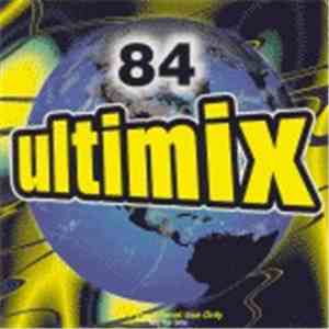 Various - Ultimix 84