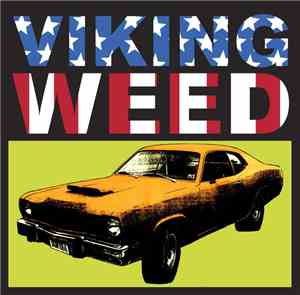Viking Weed - Endless Burnout