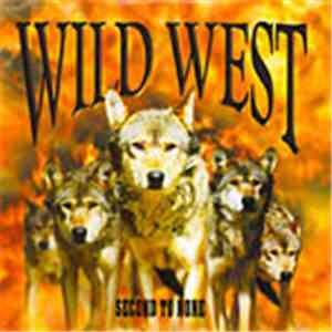 Wild West  - Second To None