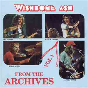 Wishbone Ash - From The Archives Vol 1