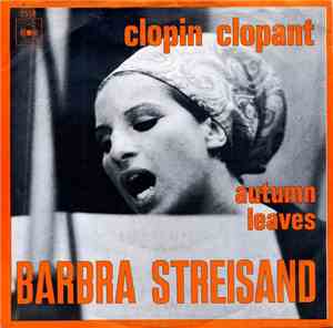 Barbra Streisand - Clopin Clopant