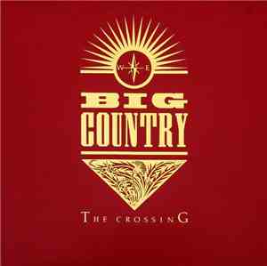 Big Country - The Crossing