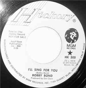 Bobby Bond - I'll Sing For You