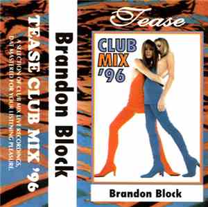 Brandon Block - Tease Club Mix '96