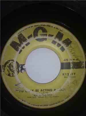 Bud Deckelman - I'd Only Be Acting A Fool