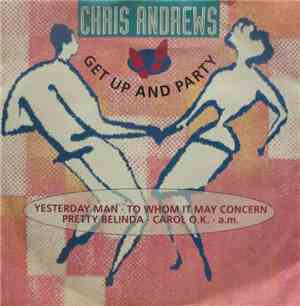 Chris Andrews - Get Up And Party