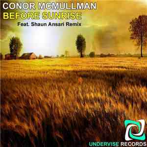 Conor Mcmullman - Before Sunrise
