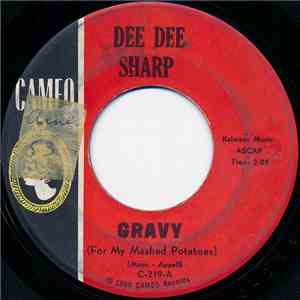 Dee Dee Sharp - Gravy (For My Mashed Potatoes)