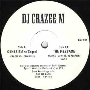 DJ Crazee M - Genesis: The Sequel / The Message