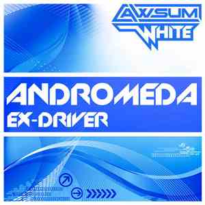 Ex-Driver - Andromeda