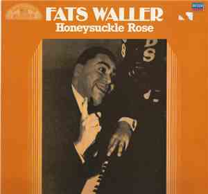 Fats Waller - Honeysuckle Rose