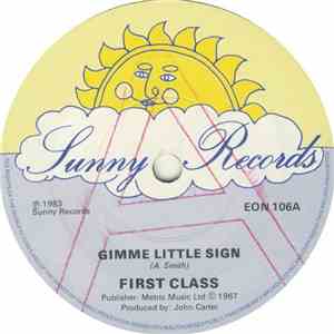 First Class  - Gimme Little Sign