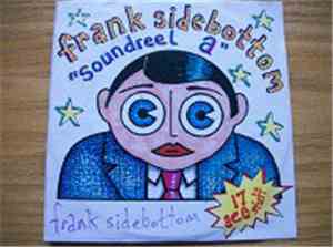 Frank Sidebottom - Soundreel A
