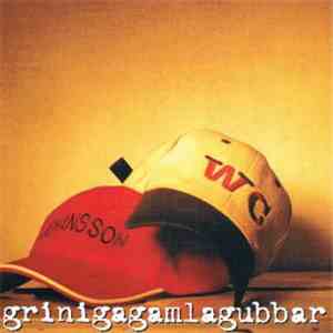 Griniga Gamla Gubbar - Griniga Gamla Gubbar
