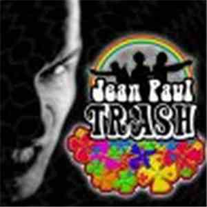 Jean Paul Trash - Carnaval Core