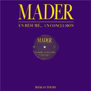 Jean-Pierre Mader - En Résumé... En Conclusion