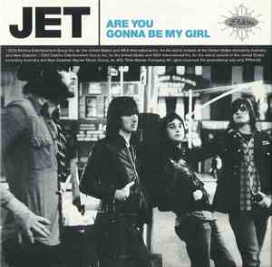 Jet - Are You Gonna Be My Girl