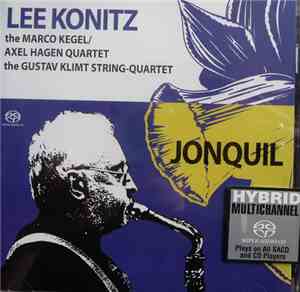 Lee Konitz, The Marco Kegel/ Axel Hagen Quartet With Joep Lumeij & Peter Ka ...