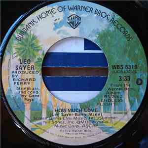 Leo Sayer - How Much Love / I Hear The Laughter