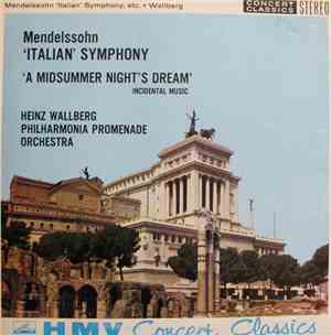 Mendelssohn, Philharmonia Promenade Orchestra, Heinz Wallberg - 