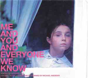 Michael Andrews - Me And You And Everyone We Know