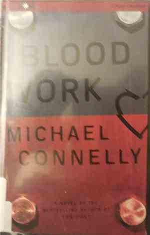 Michael Connelly - Blood Work