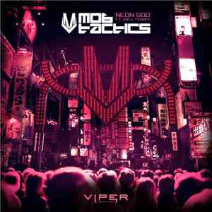 Mob Tactics - Neon God