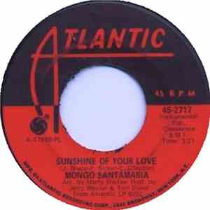 Mongo Santamaria - Sunshine Of Your Love
