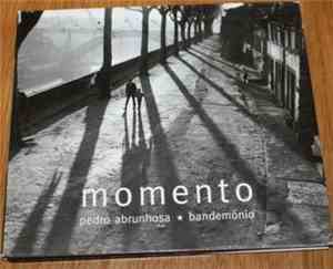 Pedro Abrunhosa E Os Bandemónio - Momento