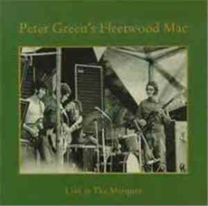 Peter Green's Fleetwood Mac - Live At The Marquee