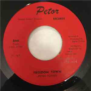 Peter Torres - Freedom Town / The Animal's Song