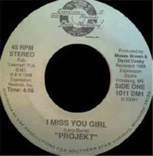 Projekt - I Miss You Girl / Searching