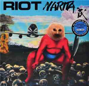 Riot  - Narita