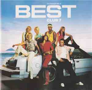 S Club 7 - Best - The Greatest Hits Of S Club 7