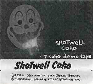 Shotwell Coho - 7 Song Demo Tape