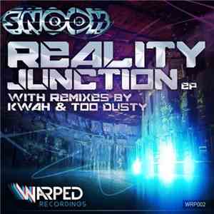 Snook - Reality Junction EP