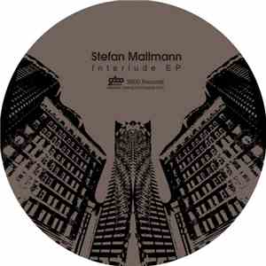 Stefan Mallmann - Interlude EP