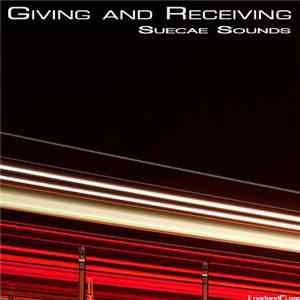 Suecae Sounds - Giving And Receiving