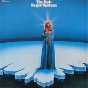 The Bob Seger System - Ramblin' Gamblin' Man