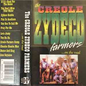The Creole Zydeco Farmers - ...On The Road