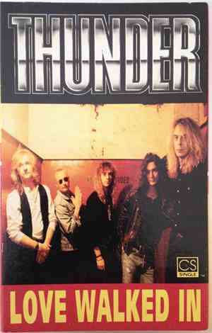 Thunder  - Love Walked In