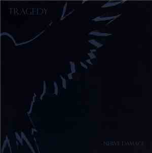 Tragedy - Nerve Damage