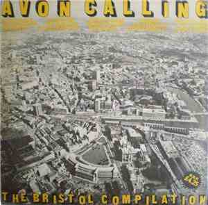 Various - Avon Calling - The Bristol Compilation