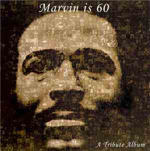 Various - Marvin Is 60 - A Tribute Album