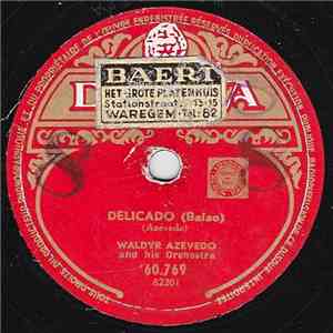 Waldyr Azevedo And His Orchestra - Delicado