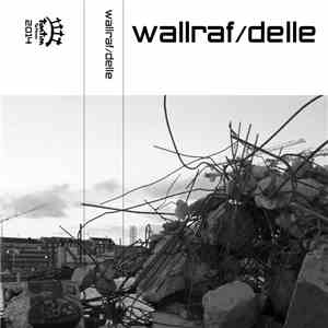 Wallraf/Delle - Wallraf/Delle