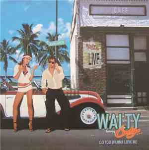 Walty Feat. Cindy  - Do You Wanna Love Me / Bette Davis Eyes EP