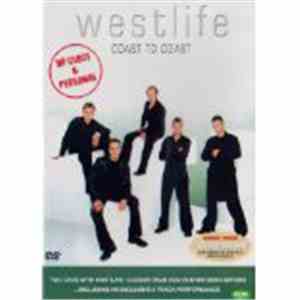 Westlife - Coast To Coast - Up Close & Personal