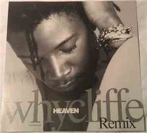 Whycliffe - Heaven Remix