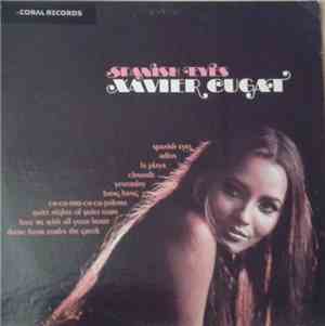 Xavier Cugat And His Orchestra - Spanish Eyes